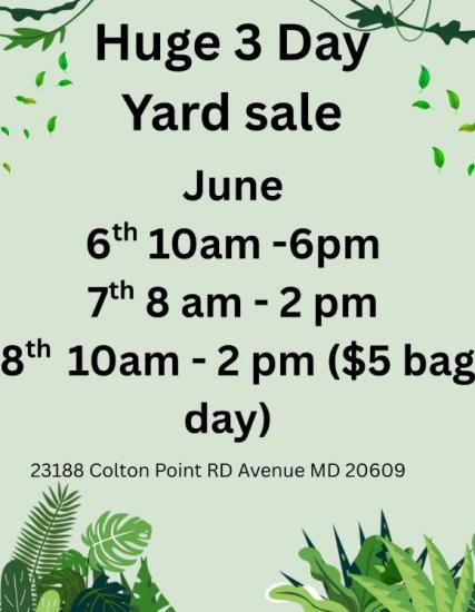 3 Day weekend Yard Sale 