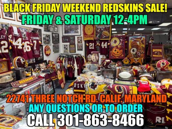 REDSKINS BLACK FRIDAY WEEKEND SALE TODAY &amp; SAT. 